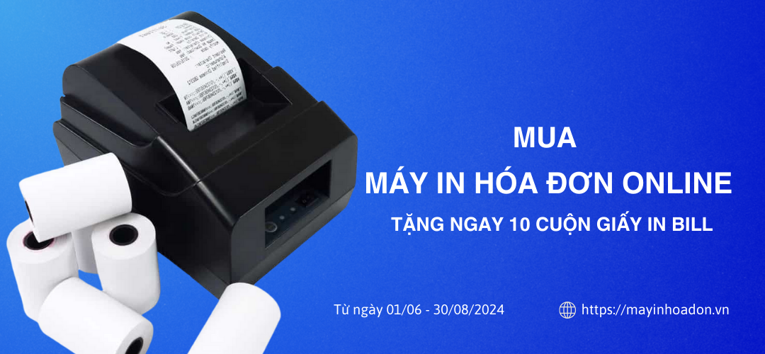 Khuyến Mãi Sốc "Mua Máy In Hóa Đơn Online Tặng Ngay 10 Cuộn Giấy In Bill" Tại ShopPOS