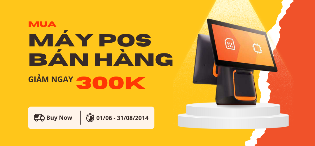 Sale Sập Sàn "Giảm Ngay 300k Khi Mua Online Máy POS Bán Hàng" Tại ShopPOS