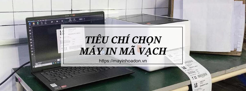 Tiêu chí chọn máy in mã vạch cho cửa hàng